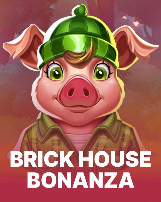 Brick House Bonanza